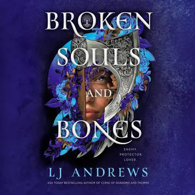 Broken Souls and Bones Audibook, by LJ Andrews