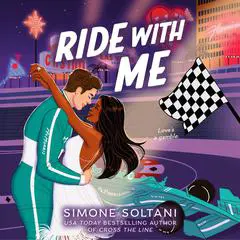 Ride with Me Audibook, by Simone Soltani