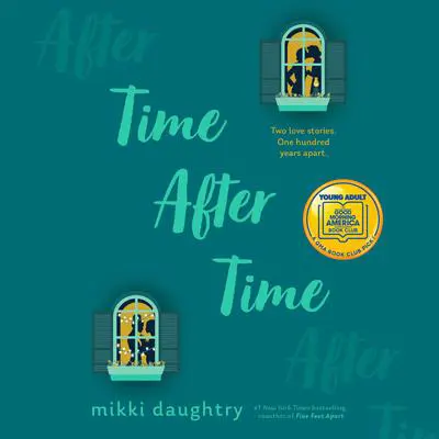 Time After Time (A Good Morning America YA Book Club Pick) Audibook, by Mikki Daughtry
