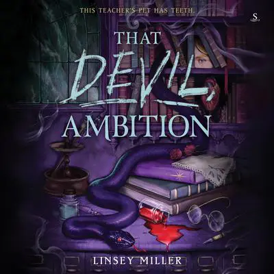 That Devil, Ambition Audibook, by Linsey Miller
