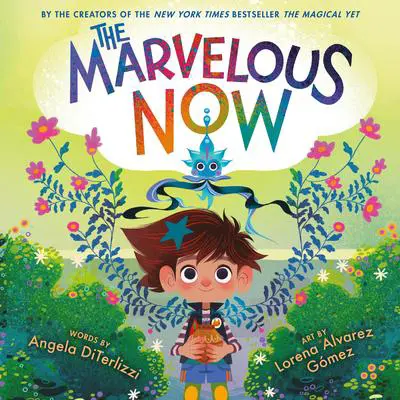 The Marvelous Now Audibook, by Angela DiTerlizzi