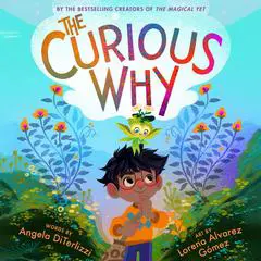 The Curious Why Audibook, by Angela DiTerlizzi