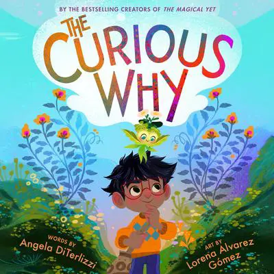 The Curious Why Audibook, by Angela DiTerlizzi