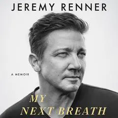 My Next Breath: A Memoir Audibook, by 