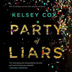 Party of Liars: A Novel Audibook, by 