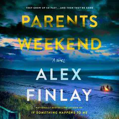 Parents Weekend: A Novel Audibook, by 