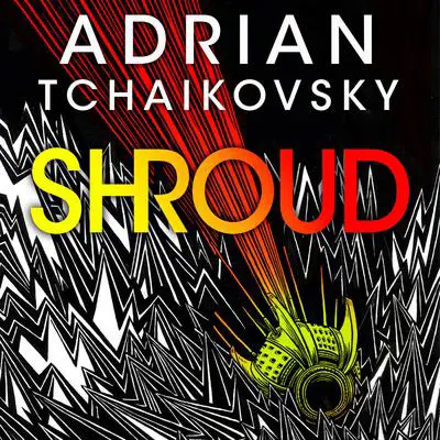 Shroud Audibook, by Adrian Tchaikovsky
