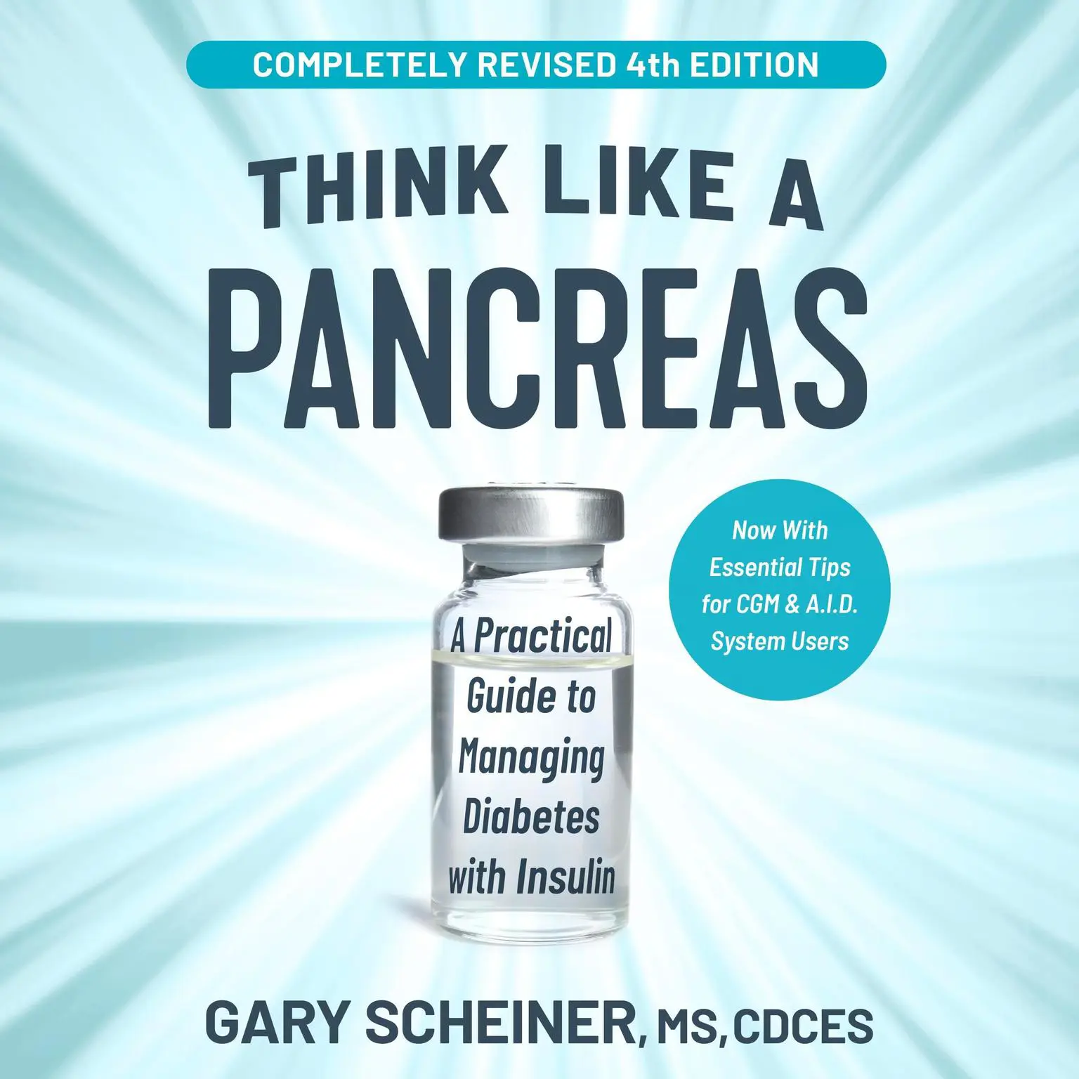 Think Like a Pancreas: A Practical Guide to Managing Diabetes with Insulin Audiobook, by Gary Scheiner