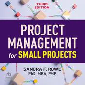 Project Management for Small Projects