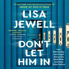Don't Let Him In: A Novel Audibook, by 