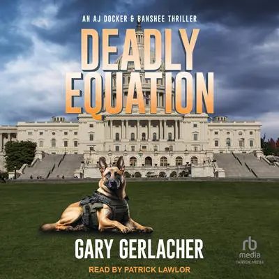 Deadly Equation Audibook, by Gary Gerlacher