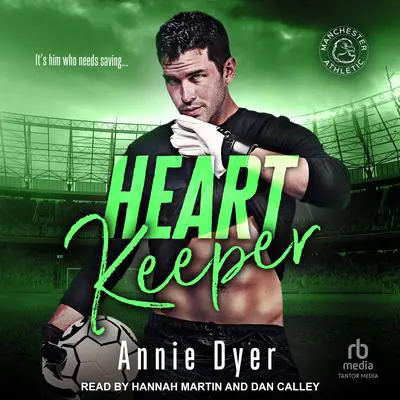Heart Keeper Audibook, by Annie Dyer