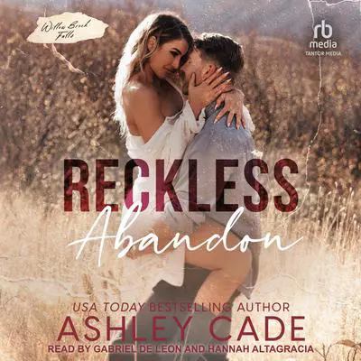 Reckless Abandon Audibook, by Ashley Cade