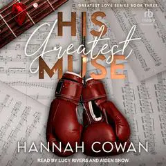 His Greatest Muse Audibook, by Hannah Cowan