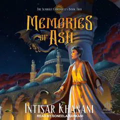 Memories of Ash Audibook, by Intisar Khanani