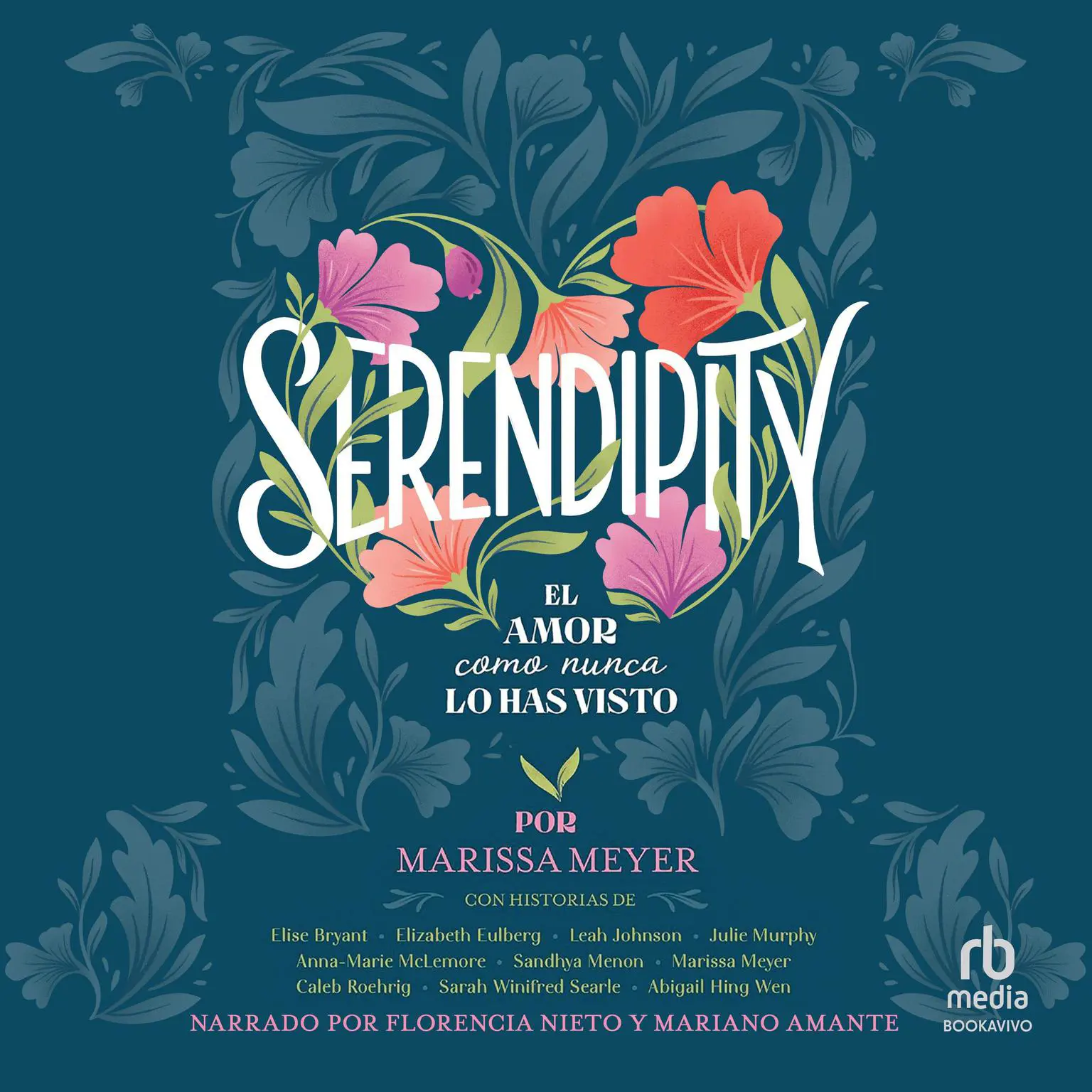 Serendipity: El amor como nunca lo has visto Audiobook, by Marissa Meyer