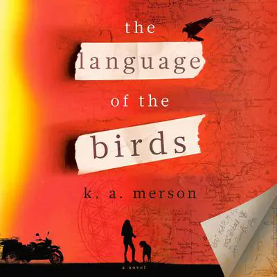 The Language of the Birds: A Novel Audibook, by K.A. Merson