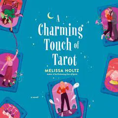 A Charming Touch of Tarot Audibook, by Melissa Holtz