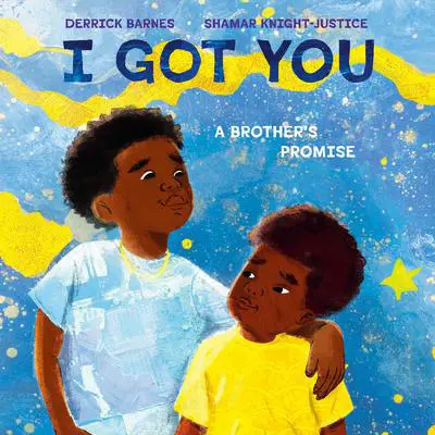 I Got You Audibook, by Derrick Barnes