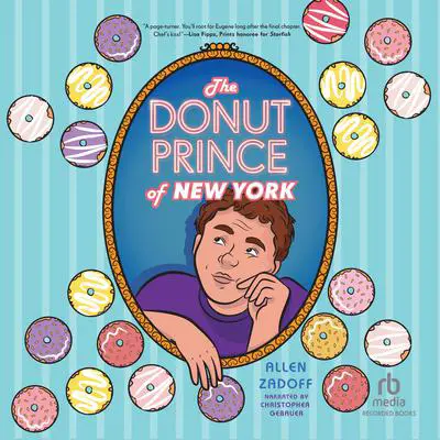 The Donut Prince of New York Audibook, by Allen Zadoff
