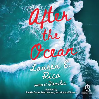 After the Ocean Audibook, by Lauren E. Rico