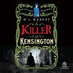 A Killer in Kensington Audibook, by H.  L. Marsay