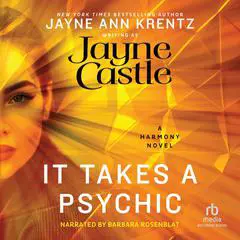 It Takes a Psychic Audibook, by Jayne Ann Krentz