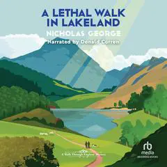 A Lethal Walk in Lakeland Audibook, by Nicholas George