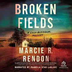 Broken Fields Audibook, by Marcie Rendon