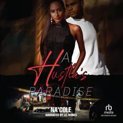 A Hustla’s Paradise Audibook, by Na'Cole 