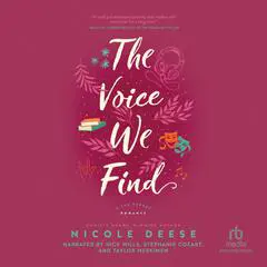 The Voice We Find: A Fog Harbor Romance Audibook, by Nicole Deese