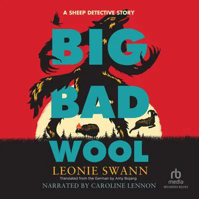 Big Bad Wool Audibook, by Leonie Swann