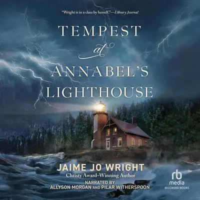 Tempest at Annabel's Lighthouse Audibook, by Jaime Jo Wright