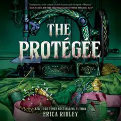 The Protégée Audibook, by Erica Ridley