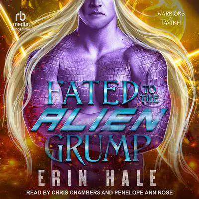 Fated To The Alien Grump Audibook, by Erin Hale