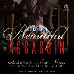 Beautiful Assassin Audibook, by Stephanie Nicole Norris