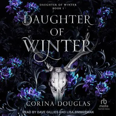 Daughter of Winter Audibook, by Corina Douglas