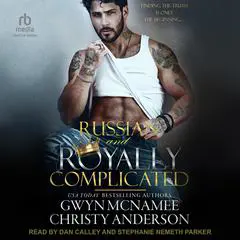 Russian and Royally Complicated Audibook, by Gwyn McNamee