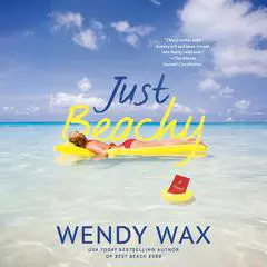 Just Beachy Audibook, by Wendy Wax