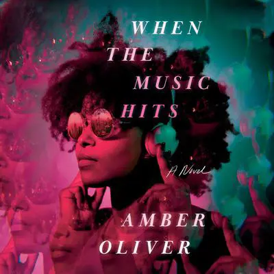 When the Music Hits: A Novel Audibook, by Amber Oliver