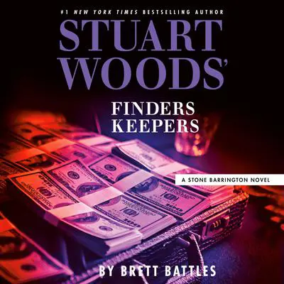 Stuart Woods' Finders Keepers Audibook, by Brett Battles