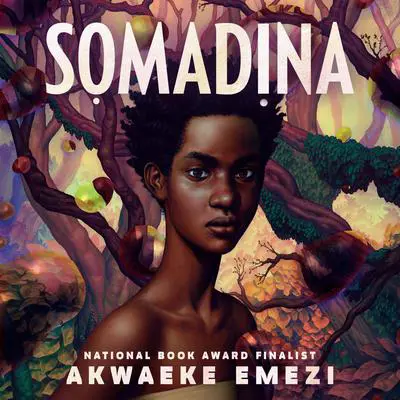 Somadina Audibook, by Akwaeke Emezi