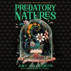 Predatory Natures Audibook, by Amy Goldsmith
