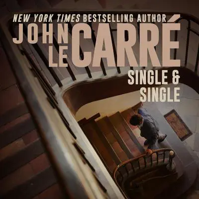 Single & Single Audibook, by John le Carré