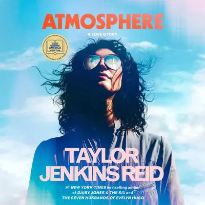 Atmosphere: A Love Story Audibook, by Taylor Jenkins Reid