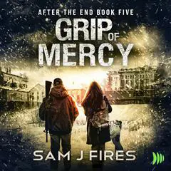 Grip of Mercy Audibook, by Sam J. Fires
