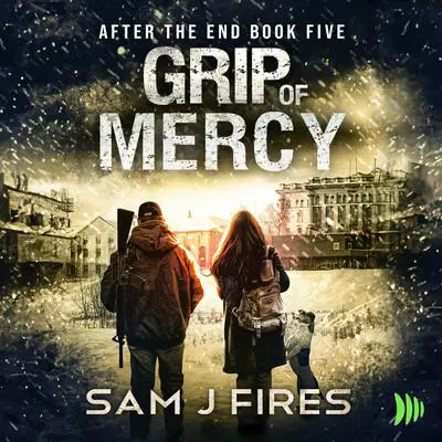 Grip of Mercy Audibook, by Sam J. Fires