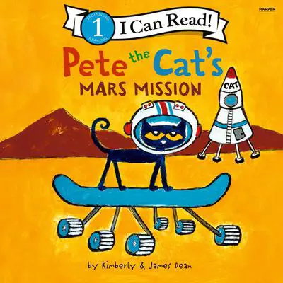 Pete the Cat's Mars Mission Audibook, by Kimberly Dean