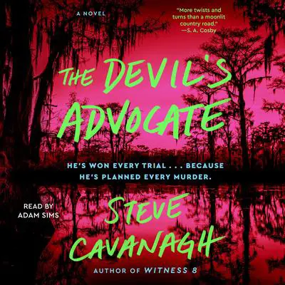 The Devil's Advocate: A Novel Audibook, by Steve Cavanagh