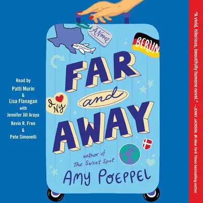 Far and Away: A Novel Audibook, by Amy Poeppel